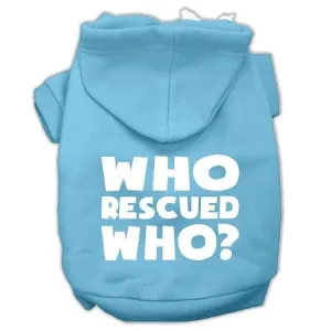 Who Rescued Who Screen Print Pet Hoodies Baby Blue Size XXL (18)