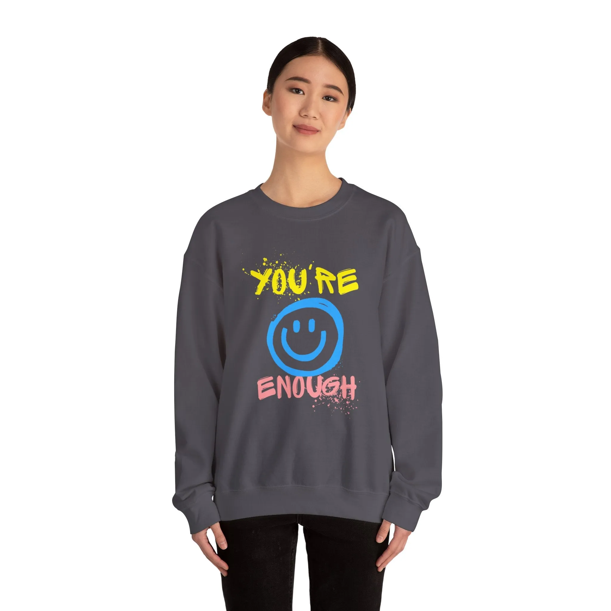 You're Enough Crewneck