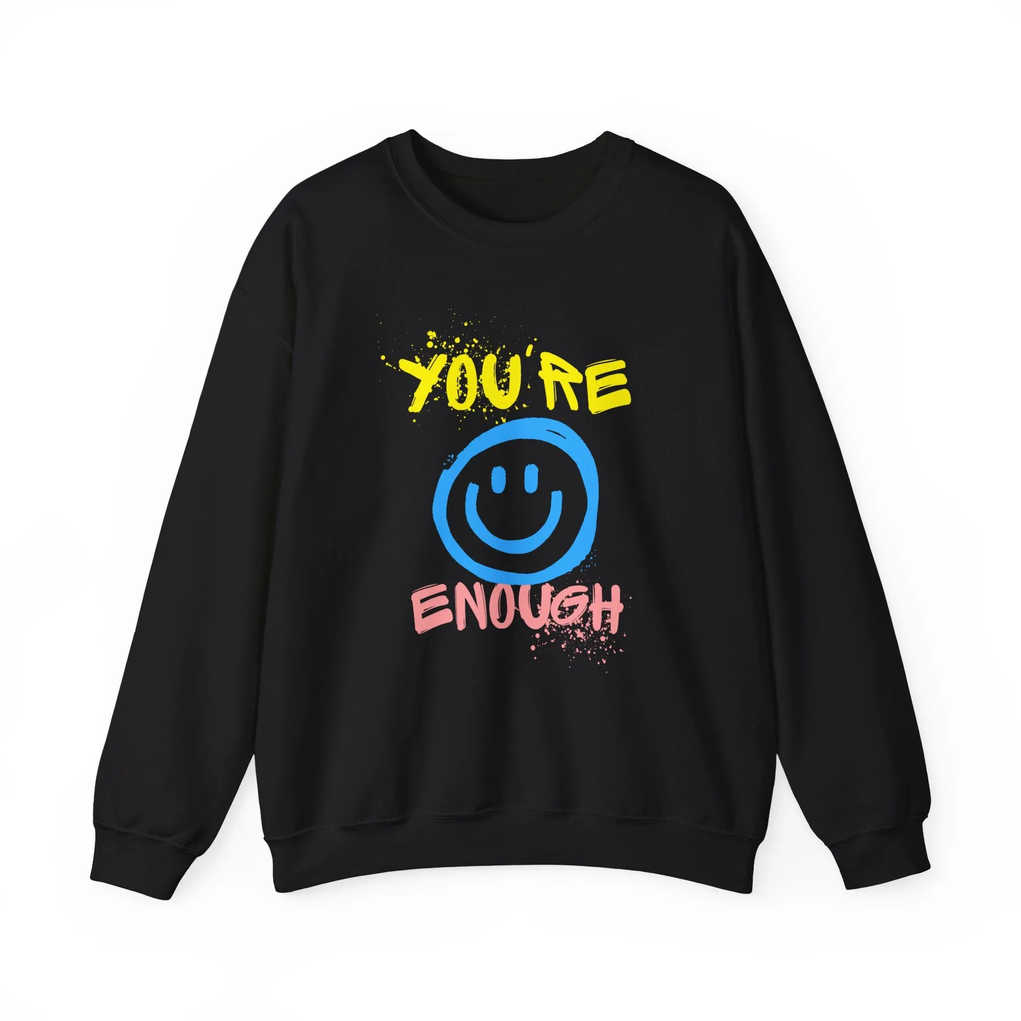 You're Enough Crewneck